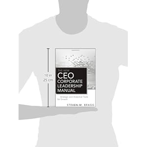 The New CEO Corporate Leadership Manual: Strategic and Analytical Tools for Growth