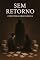 Livro SEM RETORNO