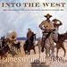 Into the West: From Reconstruction to the Final Days of the American Frontier - Book by James McPherson