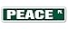 PEACE Street Sign hippy hippie peacenik progressive gift