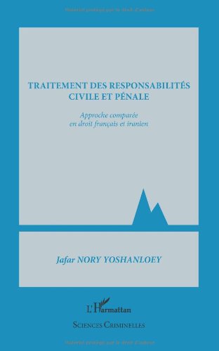Traitement des responsabilités civile et pénale