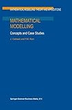 Mathematical Modelling: Concepts and Case Studies (Mathematical Modelling: Theory and Applications B by