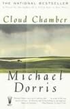 Front cover for the book Cloud Chamber by Michael Dorris