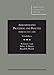 Administrative Procedure and Practice, Problems and Cases, 5th (American Casebook Series)