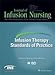 Infusion Therapy Standards of Practice 2016 (Journal of Infusion Nursing) (Infusion Nursing Standards of Practice: Journal of Infusion Nursing)