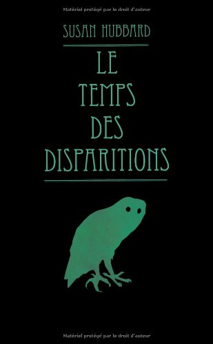 Le  temps des disparitions