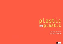 Plastic no plastic