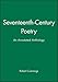 Seventeenth-Century Poetry: An Annotated Anthology
