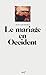 Le mariage en occident (Histoire) (French Edition) by 