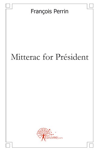Mitterac for président