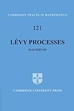 Lévy Processes (Cambridge Tracts in Mathematics)