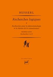 Recherches pour la phénoménologie et la théorie de la connaissance