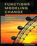 Functions Modeling Change : A Preparation for Calculus, Connally, Eric and Cheifetz, Philip, 0471654841