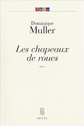 Les  chapeaux de roues