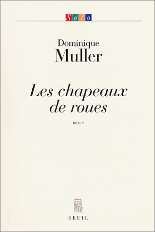 Les  chapeaux de roues
