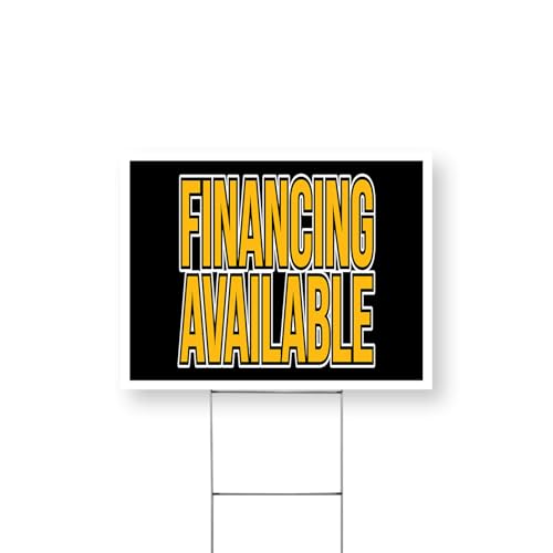 Financing Available Yard Sign 12 Inch x 16 Inch Double Sided Weatherproof Heavy…