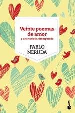 20 POEMAS DE AMOR Y UNA CANCION DESESPERADA (Spanish Edition)