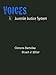 Voices in the Juvenile Justice System for Juvenile Justice in America