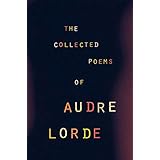 The Collected Poems of Audre Lorde