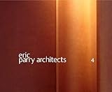 Eric Parry Architects: Volume 4 by 
