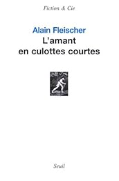 L' amant en culottes courtes