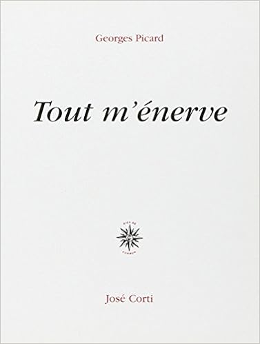 Amazon.fr - Tout m'énerve - Picard, Georges - Livres