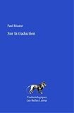 Image de Sur La Traduction (Traductologiques) (French Edition)
