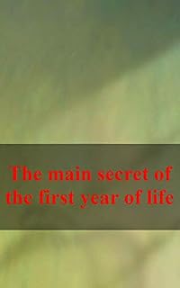 Livro The main secret of the first year of