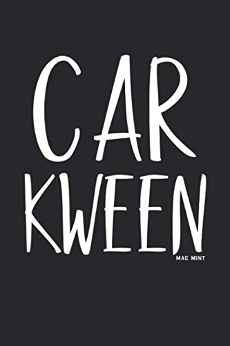 Car Kween: Blank Lined Notebook / Journal Gift 6x9 Inches (120 pages)