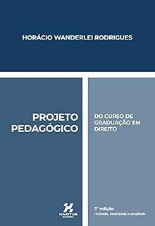 Livro PROJETO PEDAGÓGICO DO CURSO DE GRADUAÇÃO EM DIREITO
