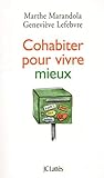 Cohabiter pour vivre mieux by 