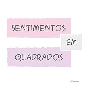 Livro Sentimentos em Quadrados