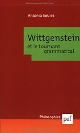Wittgenstein et le tournant grammatical