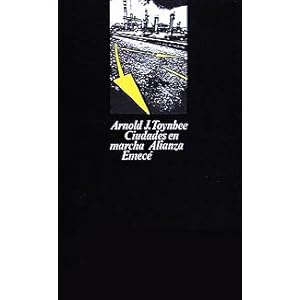 Ciudades en marcha / Cities of Destiny (El Libro De Bolsillo (Lb)) (Spanish Edition)
