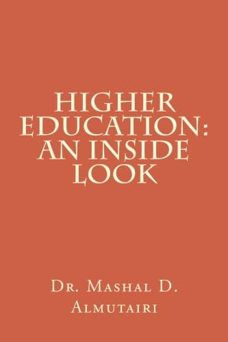 Higher Education: An Inside Look Paperback – 21 May 2013
