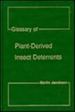 Glossary of Plant-Derived Insect Feeding Deterrents, , 0849332788