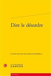 Dire le désordre