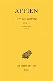 Histoire romaine: Tome X, livre XV - Guerres civiles Livre III (Collection Des Universites De France by