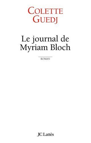 Le  journal de Myriam Bloch