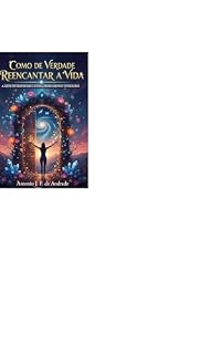 Livro Reencantando a Vida: Navegando ao Vento: Uma jornada interior rumo ao novo, ao belo e ao essencial
