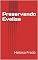Livro Preservando Evelise