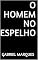 Livro O Homem no Espelho
