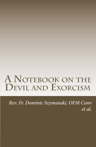 A Notebook on the Devil and Exorcism