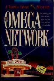 The Omega Network (Thomas Locke Mystery) by Thomas Locke