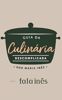 Livro Guia da Culinária Descomplicada