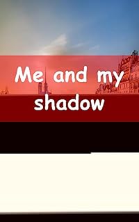 Livro Me and my shadow