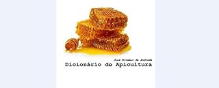 Livro DICIONÁRIO DE APICULTURA: Significados de Termos em Apicultura