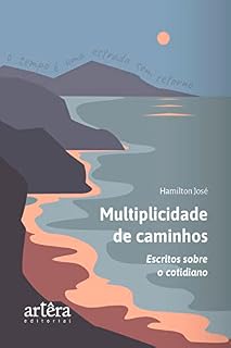 Livro Multiplicidade de caminhos: escritos sobre o cotidiano