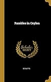 Rambles in Ceylon by De Butts