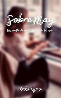 Livro Sobre May: Um conto da série Sessão de Terapia